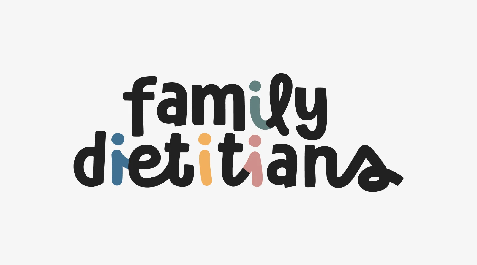 Family Dietitians logo: a playful hand-lettered wordmark where the letter i’s are coloured blue, sage, orange and pink
